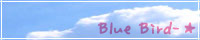 Blue Bird-